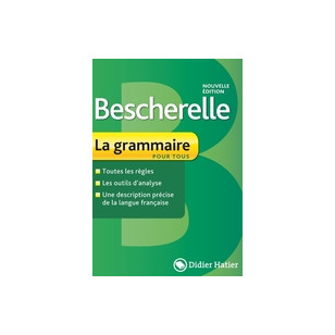 Bescherelle - La grammaire pour tous 